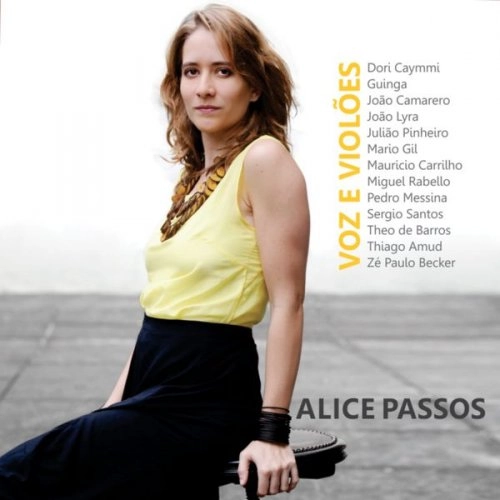 ALICE PASSOS / アリーシ・パッソス / VOZ E VIOLOES