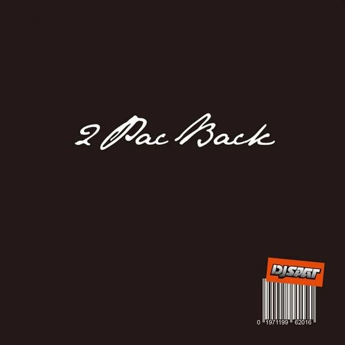 DJ SAAT / 2PAC BACK