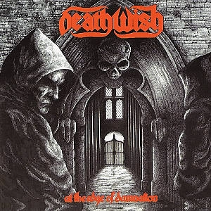 DEATHWISH / AT THE EDGE OF DAMNATION<DIGI>