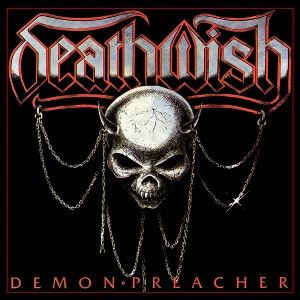 DEATHWISH / DEMON PREACHER