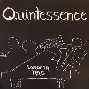 QUINTESSENCE (SOUL) / SONOMA RAG