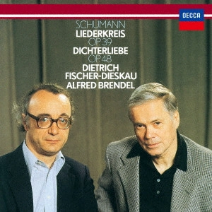 DIETRICH FISCHER-DIESKAU / ディートリヒ・フィッシャー=ディースカウ / シューマン:リーダークライス、詩人の恋