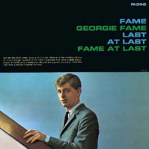 GEORGIE FAME / ジョージィ・フェイム / フェイム・アット・ラスト＋（紙