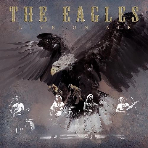 EAGLES / イーグルス / LIVE ON AIR