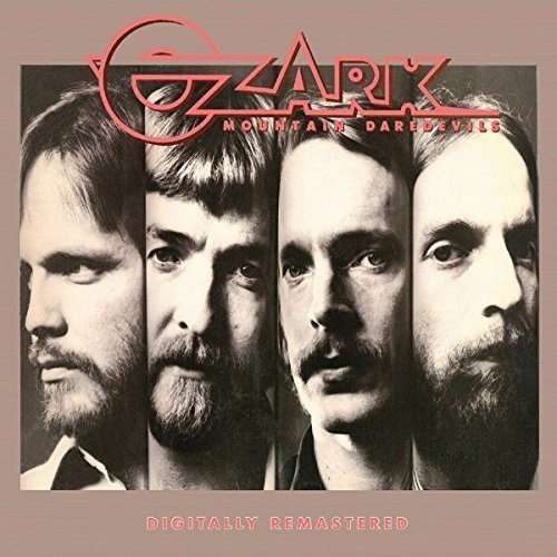 OZARK MOUNTAIN DAREDEVILS / オザーク・マウンテン・デアデヴィルズ / OZARK MOUNTAIN DAREDEVILS