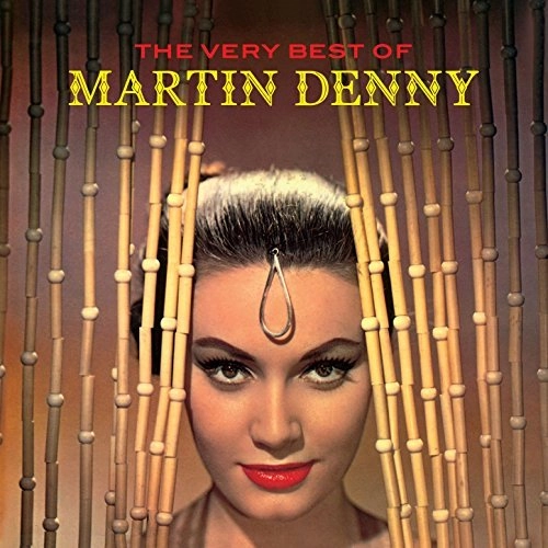 MARTIN DENNY / マーティン・デニー / THE VERY BEST OF