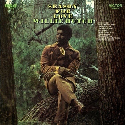WILLIE HUTCH / ウィリー・ハッチ / SEASON FOR LOVE