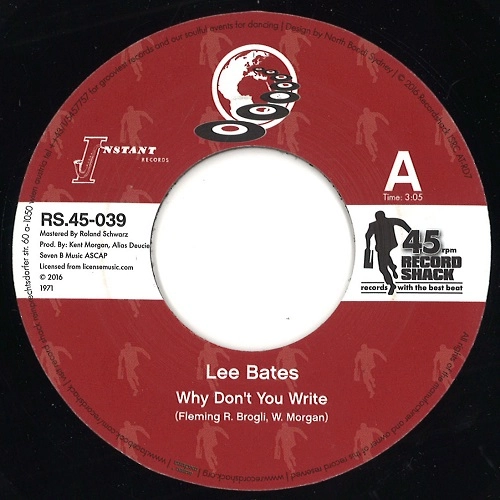LEE BATES / WHY DON'T YOU WRITE / GONNA MAKE YOU MINE