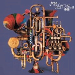 V.A.(BE! JAZZ) / FREE JAZZ AT THE GERMAN JAZZ FESTIVAL 1966