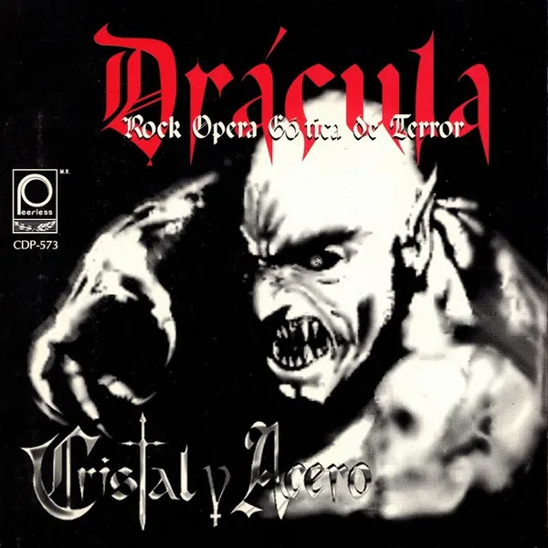CRISTAL Y ACERO / DRACULA: ROCK OPERA GOTICA DE TERROR