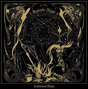 DIABOLIC NIGHT / SEPULCHRAL MAGIC