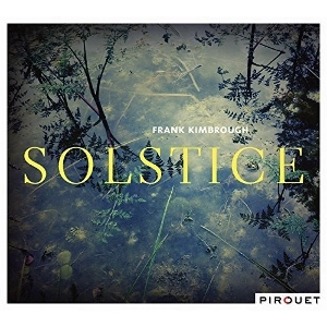 FRANK KIMBROUGH / フランク・キンブロウ / Solstice