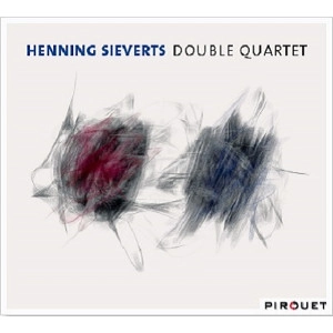 HENNING SIEVERTS / ヘニング・シーベルツ / Double Quartet