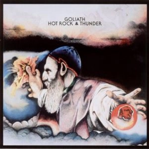 GOLIATH (US) / HOT ROCK & THUNDER