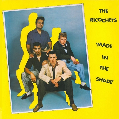 RICOCHETS / リコチェッツ / MADE IN THE SHADE