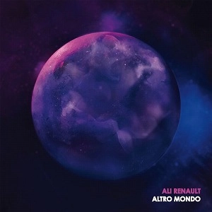 ALI RENAULT / ALTRO MONDO