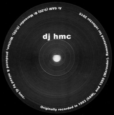 DJ HMC / 6AM/MAURADER