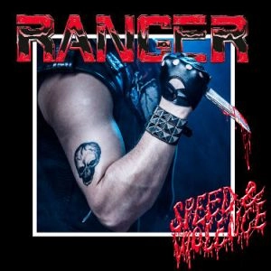 RANGER / SPEED AND VIOLENCE