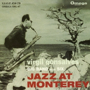 VIRGIL GONSALVES / ヴァージル・ゴンサルヴェス / ジャズ・アット・モンタレー / Jazz At Monterey 