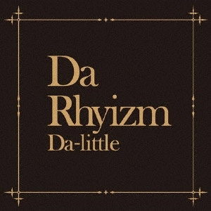 Da-little / Da Rhyizm