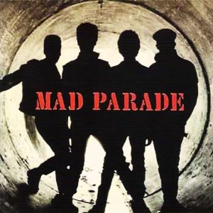 MAD PARADE / MAD PARADE + BONUS (LP)