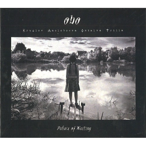 OBO(PROG) / PALACE OF WAITING
