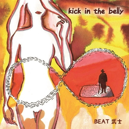 BEAT武士 / kick in the belly
