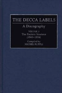 MICHEL RUPPLI / DECCA LABELS DISCOGRAPHY VOLUME 3