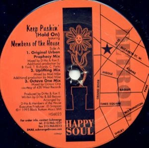MEMBERS OF THE HOUSE / メンバーズ・オブ・ザ・ハウス / KEEP PUSHIN' (HOLD ON)