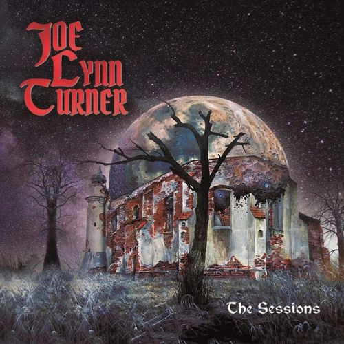 JOE LYNN TURNER / ジョー・リン・ターナー / THE SESSIONS