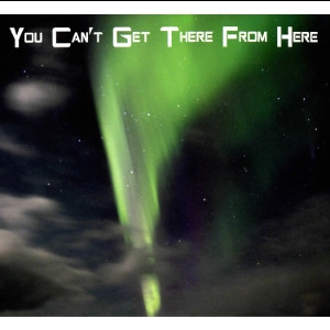 HENRY KAISER / ヘンリー・カイザー / YOU CAN'T GET THERE FROM HERE