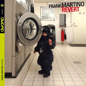 FRANK MARTINO / フランク・マルティーノ / REVERT