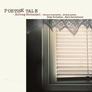 SOLVEIG SLETTAHJELL / スールヴァイグ・シュレッタイェル / POETISK TALE