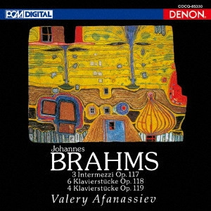 VALERY AFANASSIEV / ヴァレリー・アファナシエフ / UHQCD DENON Classics BEST ブラームス:後期ピアノ作品集
