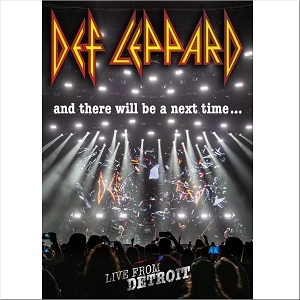 DEF LEPPARD / デフ・レパード / アンド･ゼア･ウィル･ビー･ア･ネクスト･タイム...ライヴ･フロム･デトロイト（通常盤）