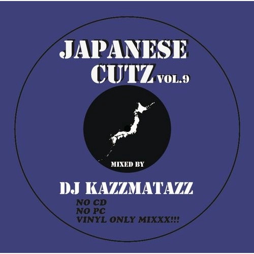 DJ KAZZMATAZZ / JAPANESE CUTZ VOL.9