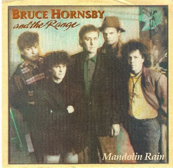 BRUCE HORNSBY AND THE RANGE / MANDOLIN RAIN