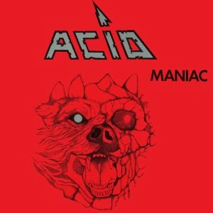 ACID / MANIAC