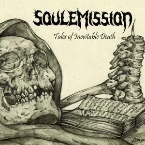 SOULEMISSION / TALES OF INEVITABLE DEATH<DIGI>