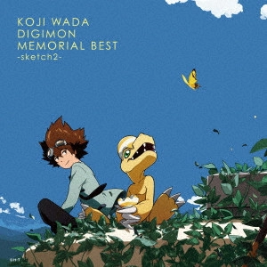 KOJI WADA / 和田光司 / KOJI WADA DIGIMON MEMORIAL BEST-sketch2-