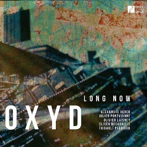 OXYD(JAZZ) / LONG NOW