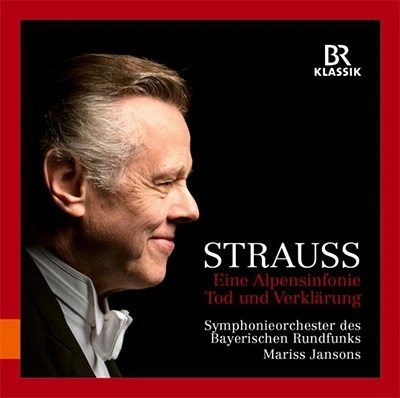 MARISS JANSONS / マリス・ヤンソンス / R.STRAUSS:EINE ALPENSINFONIE/TOD UND VERKLARUNG