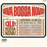 LAURINDO ALMEIDA & THE BOSSA NOVA ALL STARS / ローリンド・アルメイダ・ザ・ボッサ・ノヴァ・オール・スターズ / ヴィヴァ･ボサノヴァ！+ オレ！ボサノヴァ！ / Viva Bossa Nova! + Ole! Bossa Nova!