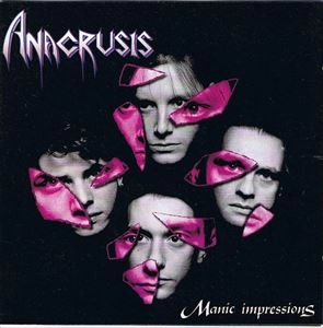 ANACRUSIS / MANIC IMPRESSIONS