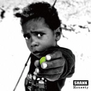 SHANK / Honesty