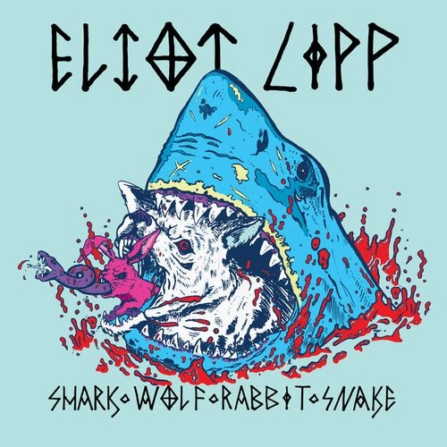 ELIOT LIPP / SHARK WOLF RABBIT SNAKE