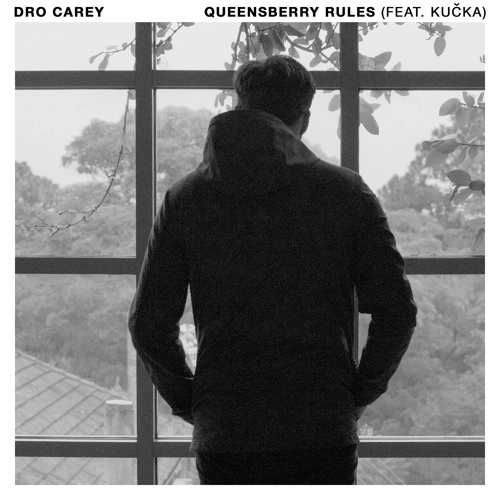 DRO CAREY   / QUEENSBERRY RULES FEAT. KU?KA (MAL GRAB/CASSIUS SELECT REMIXES)