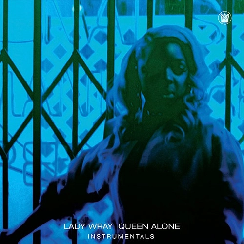 LADY WRAY / レディ・レイ / QUEEN ALONE INSTRUMENTALS