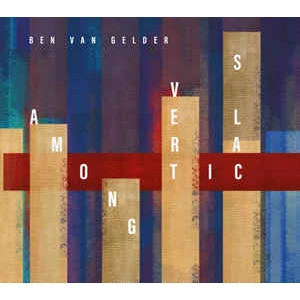 BEN VAN GELDER / ベン・ヴァン・ゲルダー / AMONG VERTICALS
