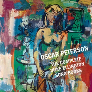 OSCAR PETERSON / オスカー・ピーターソン / COMPLETE DUKE ELLINGTON SONGBOOKS